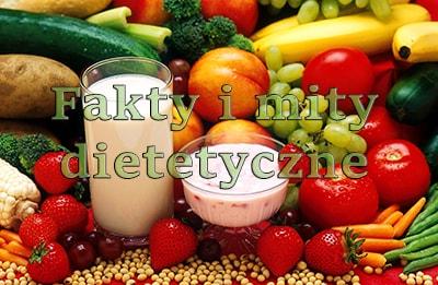 Fakty I Mity Dietetyczne
